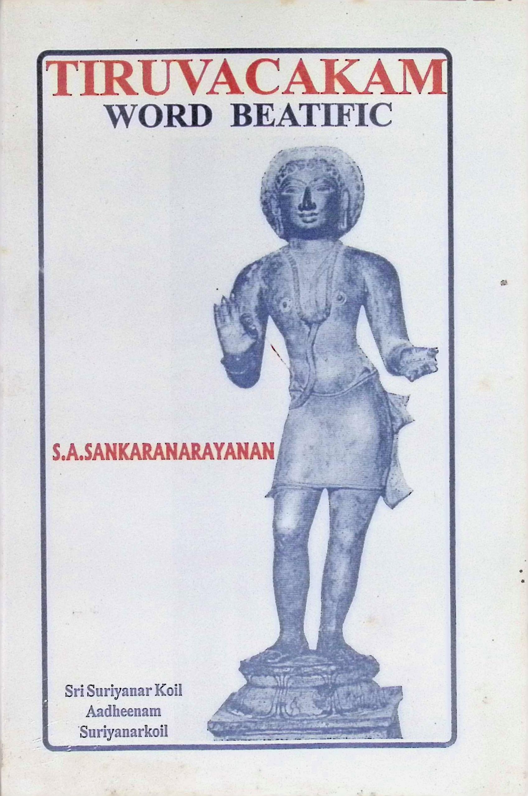 Tiruvacakam – Word Beatific